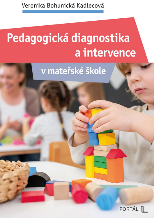 Pedagogická diagnostika a intervence v mateřské škole